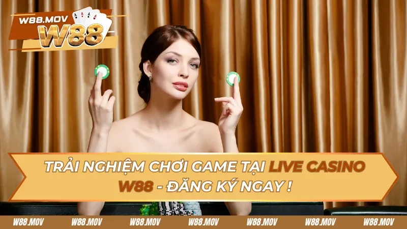 Live Casino: Sòng Bài Trực Tuyến Cực Thật Với Dealer Xịn